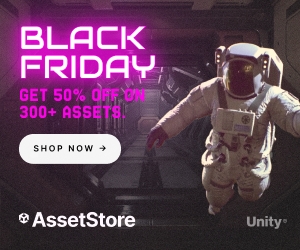 Unity’s Black Friday/Cyber Week sale will feature more than 300 assets up to 50% off. The sale will begin November 20, 2024, 8:00am PT and end December 1, 2024, 8:59pm PT.